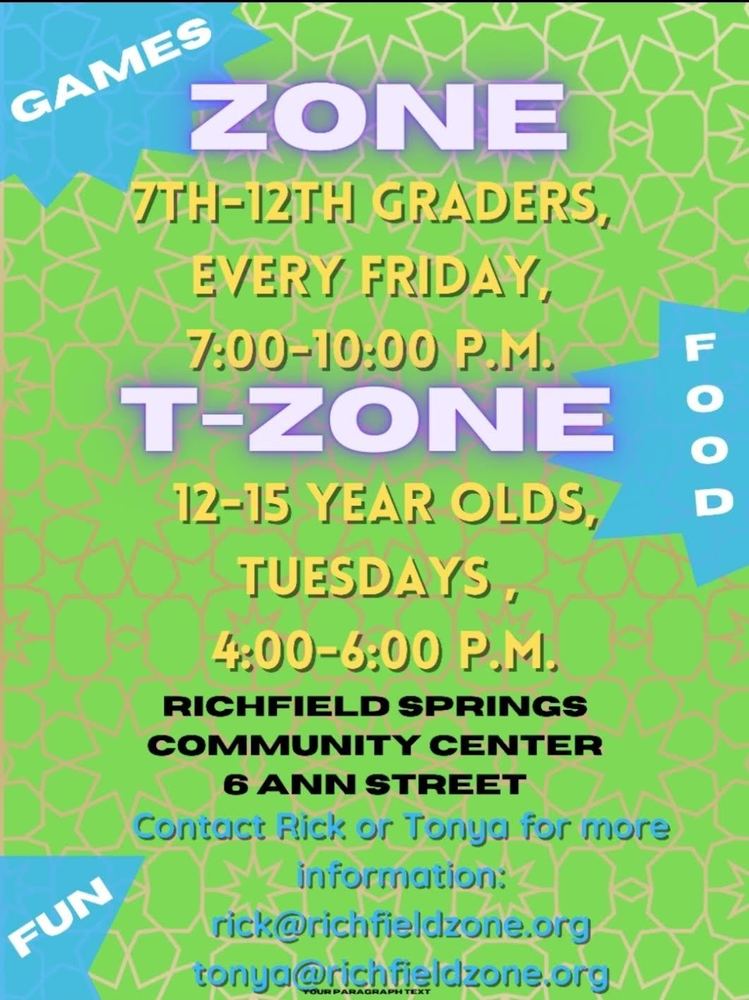 Zone for 7-12 graders and T-Zone for 12-15 year olds at the Community Center