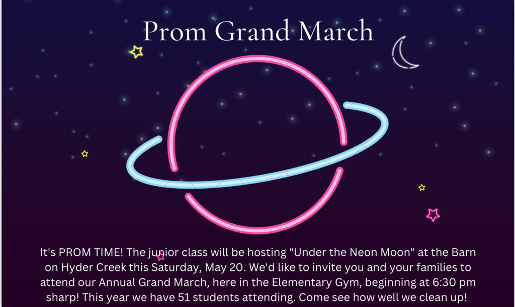 Prom Grand March is Saturday, May 20th in the Elementary Gym of Richfield Springs School at 6:30pm.